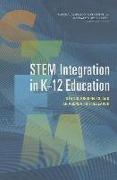 Stem Integration in K-12 Education