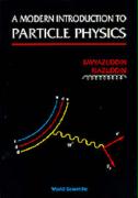 A Modern Introduction to Particle Physics