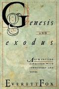 Genesis and Exodus