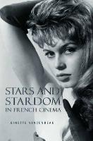 Stars and Stardom in French Cinema