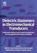 Dielectric Elastomers as Electromechanical Transducers