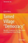 Tamed Village ¿Democracy¿