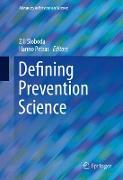 Defining Prevention Science