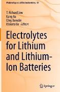 Electrolytes for Lithium and Lithium-Ion Batteries