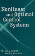 Nonlinear and Optimal Control Systems