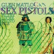 Glen Matlock's Sex Pistols Filthy Lucre Photofile