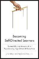 Becoming Self-Directed Learners: Student & Faculty Memoirs of an Experimenting High School 40 Years Later