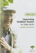 Access to Nature, Part 2: Improving Outdoor Access for Older Adults: Planning and Design
