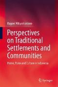 Perspectives on Traditional Settlements and Communities