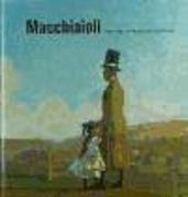 Macchiaioli : realismo impresionista en Italia