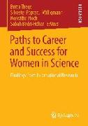 Paths to Career and Success for Women in Science