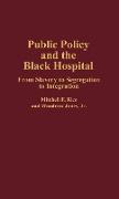 Public Policy and the Black Hospital