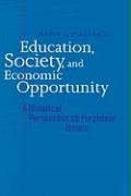 Education, Society, and Economic Opportunity