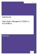 Total Quality Management (TQM) im Krankenhaus