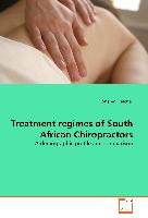 Treatment regimes of South African Chiropractors