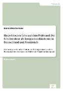 Ein politisches Tabu auf dem Prüfstand: Die Schulstruktur als Integrationshindernis in Deutschland und Frankreich