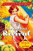 The Real Food Revival