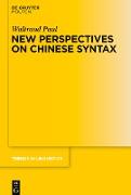 New Perspectives on Chinese Syntax