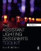 The Assistant Lighting Designer's Toolkit