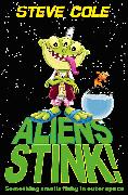 Aliens Stink!