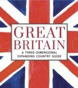 Great Britain: A Three-Dimensional Expanding Country Guide