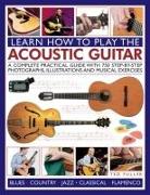 Learn How to Play the Acoustic Guitar