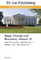 Hope, Change and Recession, Volume IV