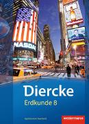 Diercke Erdkunde - Ausgabe 2011 für Gymnasien im Saarland