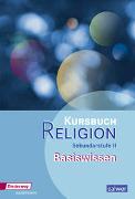 Kursbuch Religion Sekundarstufe II - Ausgabe 2014
