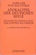 Apokalypse der deutschen Seele. Studie zu einer Lehre von den letzten Dingen