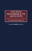 Civil Rights Policymaking in the United States