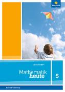 Mathematik heute 5. Arbeitsheft mit Lösungen. Grundschulen. Berlin und Brandenburg