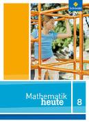 Mathe heute 8. Schülerband. Nordrhein-Westfalen