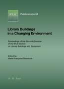 Library Buildings in a Changing Environment