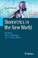 Biometrics in the New World