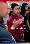 Die »Anderen« in uns