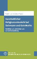 Ganzheitlicher Religionsunterricht bei Salzmann und GutsMuths