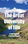 The Great University of Life: A Soul Journey Progress Report