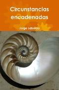 Circunstancias Encadenadas