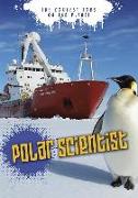 Polar Scientist: The Coolest Jobs on the Planet