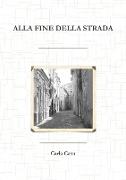 Alla Fine Della Strada