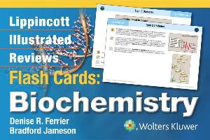 Lippincott Illustrated Reviews Flash Cards: Biochemistry