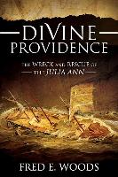 Divine Providence: The Wreck and Rescue of the Julia Ann (DVD)