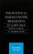 The Political and Economic Transition in East Asia: Strong Market, Weakening State