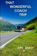 That Wonderful Coach Trip