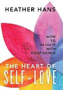 The Heart of Self-Love