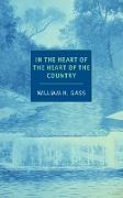 In the Heart of the Heart of the Country: And Other Stories