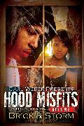 Hood Misfits Volume 1