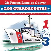 Mi Primer Libro De Contar: Los Guardacoastas