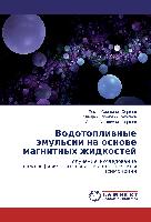 Vodotopliwnye ämul'sii na osnowe magnitnyh zhidkostej